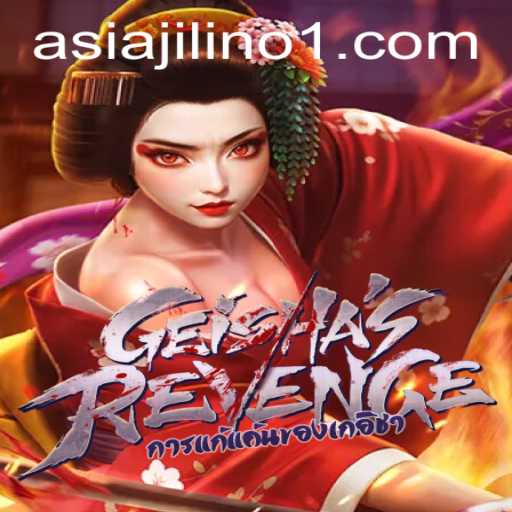GeishasRevenge: An Immersive Experience into JILINo1's Exquisite World